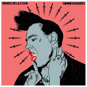 CD Shop - HENRIC DE LA COUR GIMME DAGGERS