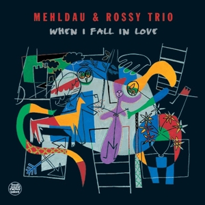 CD Shop - BRAD & ROSSY TRIO MEHLDAU WHEN I FALL IN LOVE