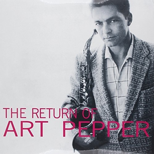 CD Shop - ART -QUINTET- PEPPER RETURN OF ART PEPPER