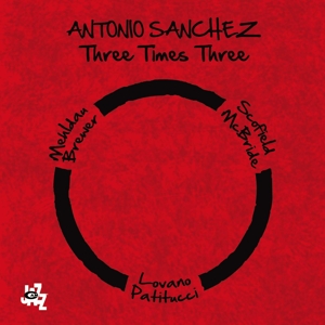 CD Shop - ANTONIO SáNCHEZ THREE TIMES THREE