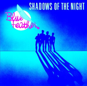 CD Shop - BLUE FEATHER SHADOWS OF THE NIGHT