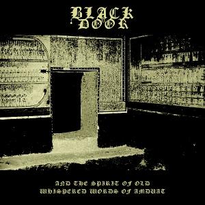 CD Shop - BLACK DOOR AND THE SPIRIT OF OLD ...