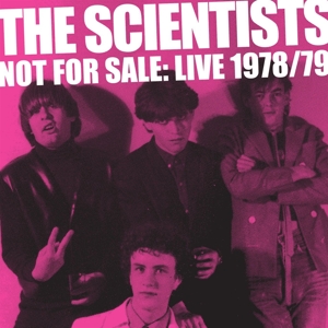 CD Shop - THE SCIENTISTS NOT FOR SALE: LIVE 78/79