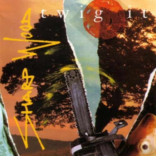 CD Shop - SHARP WOOD TWIG IT