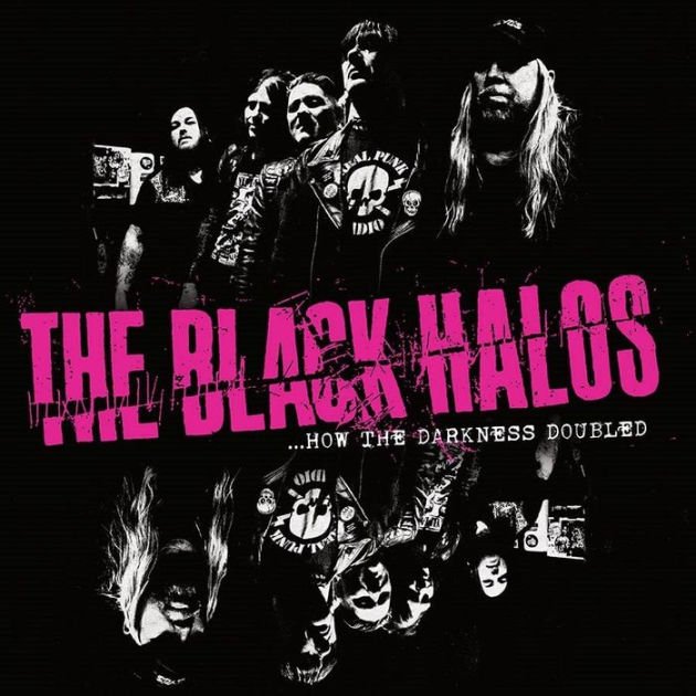 CD Shop - THE BLACK HALOS HOW THE DARKNESS DOUBLED