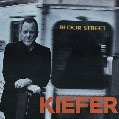 CD Shop - KIEFER SUTHERLAND BLOOR STREET