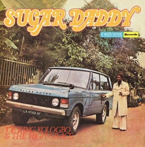 CD Shop - JOE -KING- & THE HIGH GRACE KOLOGBO SUGAR DADDY