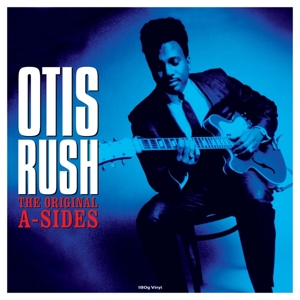 CD Shop - OTIS RUSH ORIGINAL A-SIDES