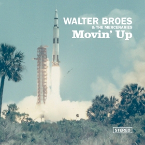 CD Shop - WALTER -& THE MERCENARIES BROES MOVIN\