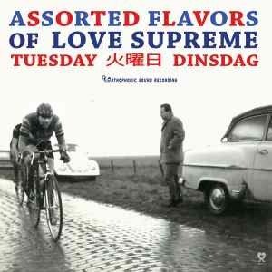 CD Shop - LOVE SUPREME TUESDAY / DINSDAG