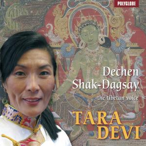 CD Shop - DECHEN SHAK-DAGSAY TARA DEVI