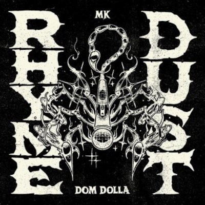 CD Shop - MK,DOM DOLLA RHYME DUST