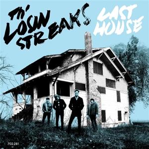 CD Shop - THE LOSIN STREAKS LAST HOUSE