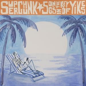CD Shop - SUPERCHUNK SONGS IN THE KEY OF YIKES