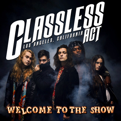 CD Shop - CLASSLESS ACT WELCOME TO THE SHOW COLO