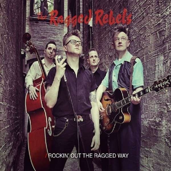 CD Shop - THE RAGGED REBELS ROCKIN\