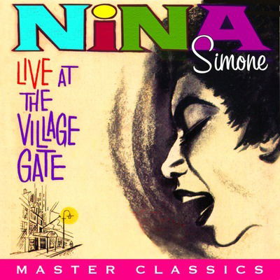 CD Shop - NINA SIMONE AT THE VILLAGE GATE