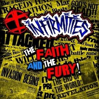 CD Shop - INFIRMITIES 7-THE FAITH AND THE FURY