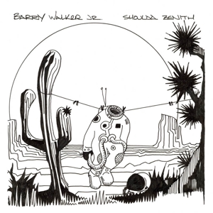 CD Shop - BARRY -JR- WALKER SHOULDA ZENITH
