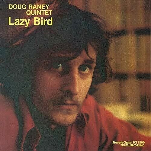 CD Shop - DOUG RANEY LAZY BIRD