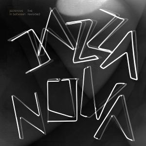 CD Shop - JAZZANOVA IN BETWEEN REVISITED: ...