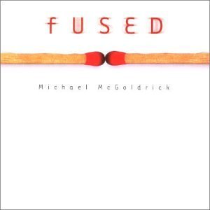 CD Shop - MICHAEL MCGOLDRICK FUSED
