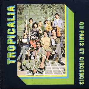 CD Shop - VARIOUS (TROPICALIA) OU PANIS ET CIRCENCIS