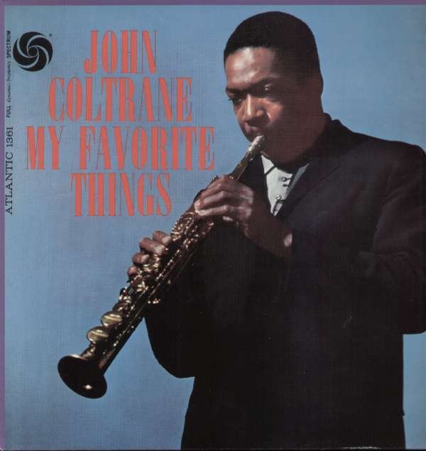 CD Shop - JOHN COLTRANE MY FAVORITE THINGS