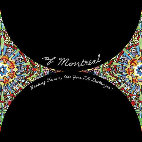 CD Shop - OF MONTREAL HISSING FAUNA, ARE YOU...