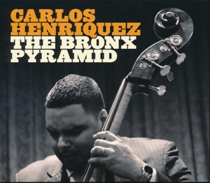 CD Shop - CARLOS HENRIQUEZ BRONX PYRAMID