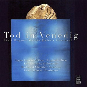 CD Shop - LAJOS LENCSES,KAMMERAKADEMIE BUDAPEST LISZT: TOD IN VENEDIG