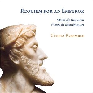 CD Shop - UTOPIA ENSEMBLE DE MANCHICOURT: REQUIE...
