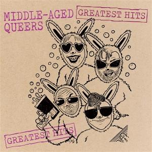 CD Shop - MIDDLE-AGED QUEERS GREATEST HITS