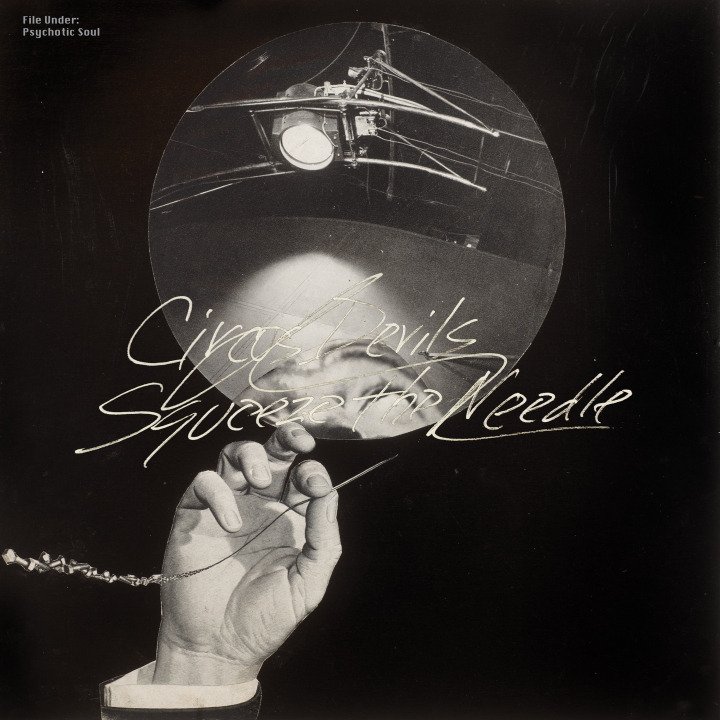 CD Shop - CIRCUS DEVILS SQUEEZE THE NEEDLE