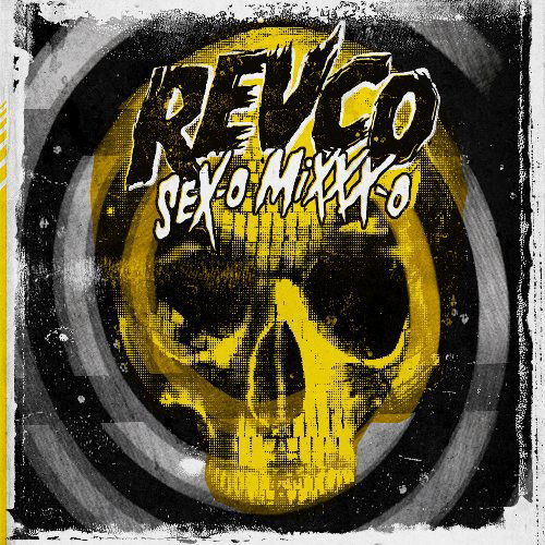 CD Shop - REVOLTING COCKS SEX-O MIXXX-O