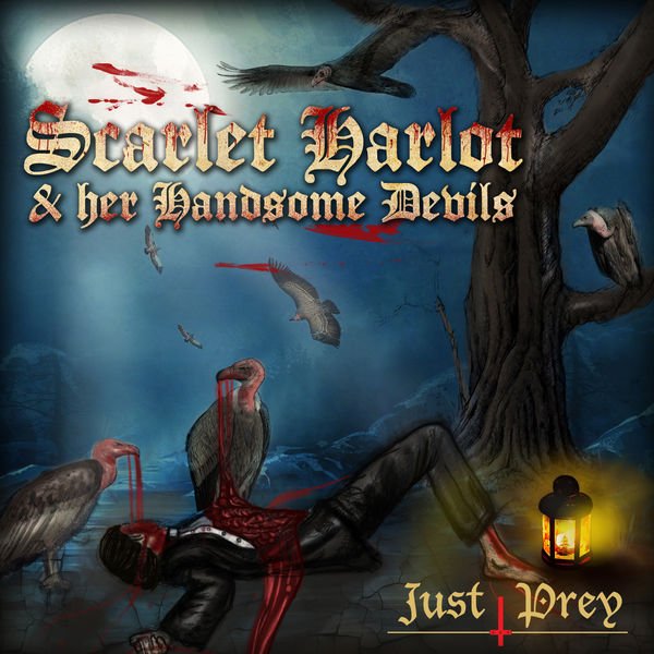 CD Shop - SCARLET HARLOT & HER HANDSOME DEVILS JUST PREY