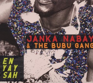CD Shop - JANKA & THE BUBU GANG NABAY EN YAY SAH