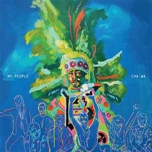 CD Shop - CHA WA MY PEOPLE