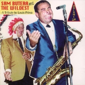 CD Shop - SAM & THE WILDEST BUTERA TRIBUTE TO L.PRIMA VOL.2