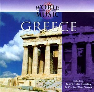 CD Shop - VARIOUS ARTISTS GREECE-WORLD OF MUSIC