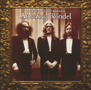 CD Shop - AMAZING BLONDEL SONGS FOR FAITHFUL ADM...