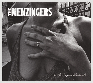 CD Shop - MENZINGERS ON THE IMPOSSIBLE PAST