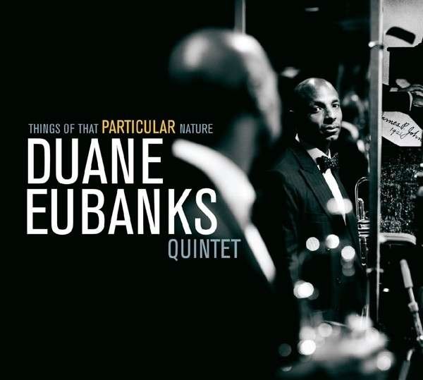 CD Shop - DUANE -QUINTET- EUBANKS THINGS OF THAT PARTICULAR