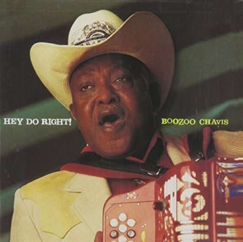 CD Shop - BOOZOO CHAVIS HEY DO RIGHT