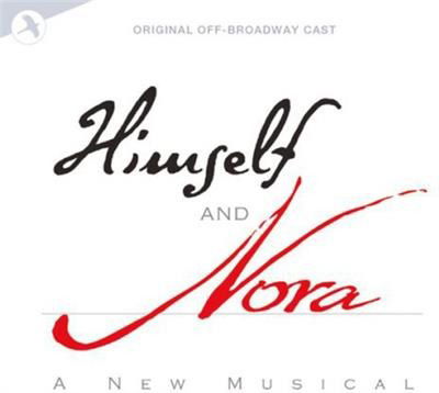CD Shop - ORIGINAL OFF-BROADWAY CAST HIMSELF AND NORA