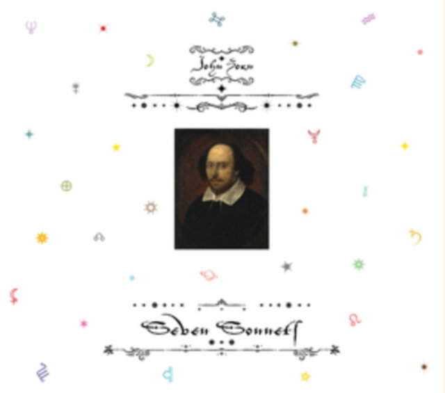 CD Shop - JOHN ZORN SEVEN SONNETS