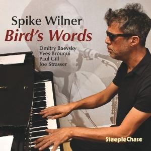 CD Shop - SPIKE WILNER BIRD\