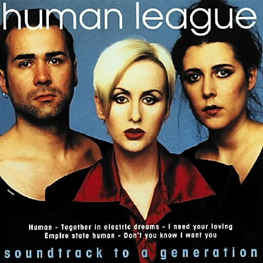 CD Shop - THE HUMAN LEAGUE SOUNDTRACK TO A GENERATIO