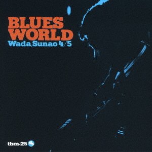 CD Shop - SUNAO WADA BLUES WORLD