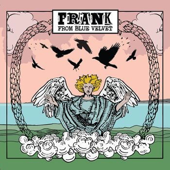 CD Shop - FRANK FROM BLUE VELVET I AM FRANK